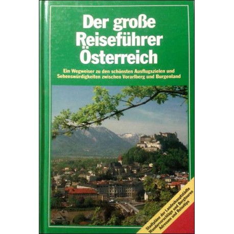 Der große Reiseführer Österreich. Von Werner Waldmann (1990).