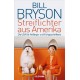 Streiflichter aus Amerika. Von Bill Bryson (2009).