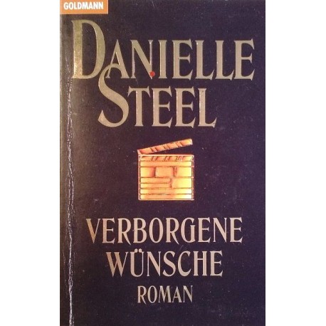 Verborgene Wünsche. Von Danielle Steel (1990).