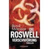Die Roswell Verschwörung. Von Boyd Morrison (2013).