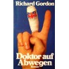 Doktor auf Abwegen. Von Richard Gordon (1979).