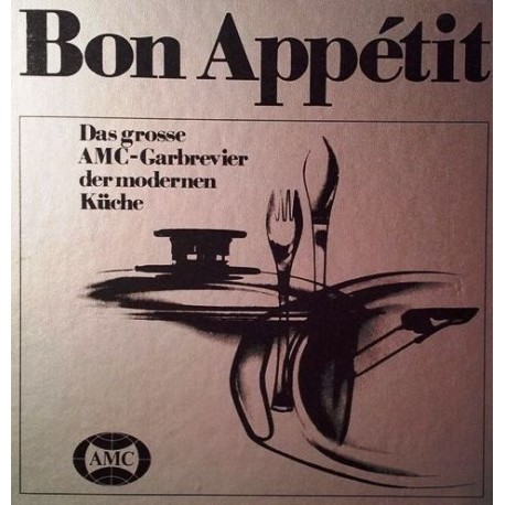 Bon Appetit. Von Gisela Nau (1978).