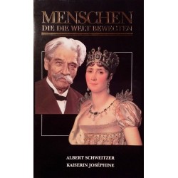 Menschen die die Welt bewegten. Albert Schweitzer, Kaiserin Josephine. Von: Readers Digest (2000).