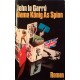 Dame König As Spion. Von John le Carre (1974).