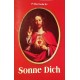 Sonne Dich. Von P. Max Dudle SJ (2005).