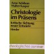 Christologie im Präsens. Von Arno Schilson (1980).