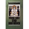 Frau Abt und ihr Reich. Von Josef Kallinikow (1987).
