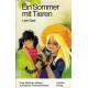Ein Sommer mit Tieren. Von Lise Gast (1975).