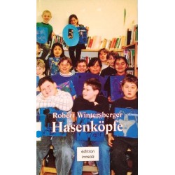 Hasenköpfe. Von Robert Wintersberger (1998).