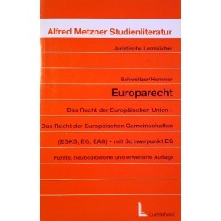 Europarecht. Von Michael Schweitzer (1996).