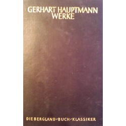 Gerhart Hauptmanns Werke in zwei Bänden. Band 1. Von Gerhard Stenzel (1956).