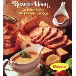 Rezept-Ideen für feine Säfte und pikante Saucen. Von: Maggi.