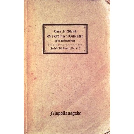 Der Trost der Wittenfru. Von Hans Blunck (1942).