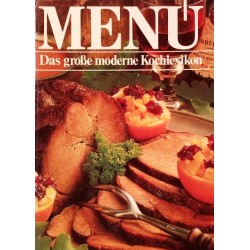Menü Band 10. Das große moderne Kochlexikon (1985).