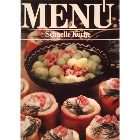 Menü. Schnelle Küche (1992).