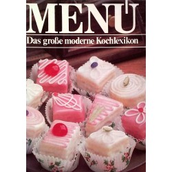 Menü Band 7. Das große moderne Kochlexikon (1985).