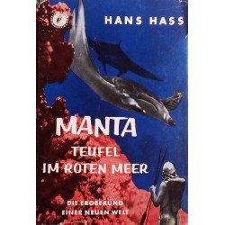 Manta. Teufel im Roten Meer. Von Hans Hass (1958).