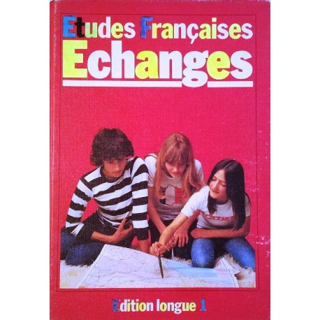 Etudes Francaises Echanges 1. Von Bernd Grunwald (1990).