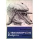 Geheimnisvoller Delphin. Von Henry Chapin (1965).