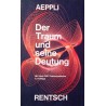 Der Traum und seine Deutung. Von Ernst Aeppli (1975).
