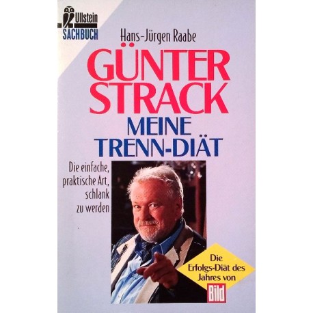 Günter Strack. Meine Trenn-Diät. Von Hans-Jürgen Raabe (1994).