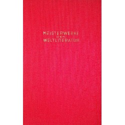 Meisterwerke der Weltliteratur. Gruppe 2, Band 1. Von Robert Mühlner.