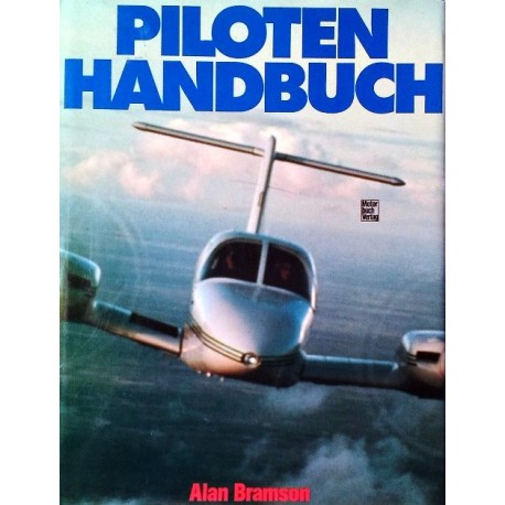 Piloten Handbuch. Von Alan Bramson (1984).