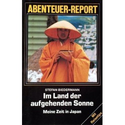 Im Land der aufgehenden Sonne. Von Stefan Biedermann (1988).