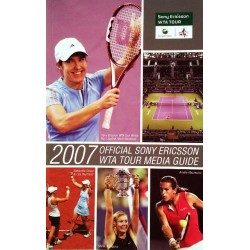 Official Sony Ericsson WTA Tour Media Guide 2007. Von Roger Gatchalian.