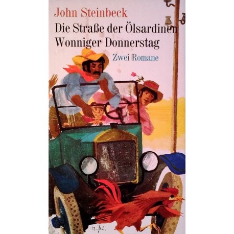 Die Straße der Ölsardinen. Wonniger Donnerstag. Von John Steinbeck (1980).
