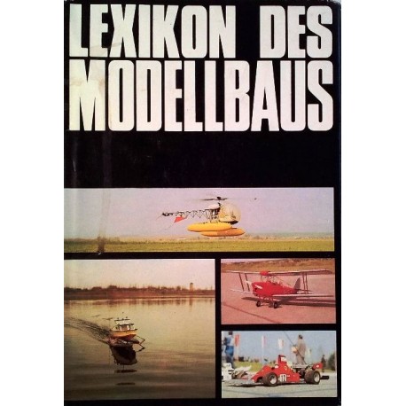 Lexikon des Modellbaus. Von Günter Miel (1983).