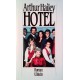 Hotel. Von Arthur Hailey (1985).