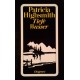 Tiefe Wasser. Von Patricia Highsmith (1976).