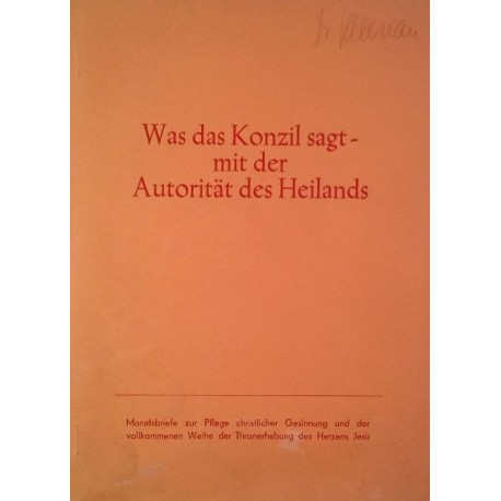 Was das Konzil sagt. Von: Familienapostolat der Thronerhebung des Herzens Jesu (1968).