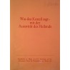 Was das Konzil sagt. Von: Familienapostolat der Thronerhebung des Herzens Jesu (1968).