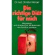 Die richtige Diät für mich. Von Christian Wanger (1978).