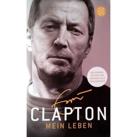 Mein Leben. Von Eric Clapton (2009).