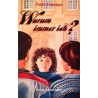 Warum immer ich? Von Paula Danziger (1987).