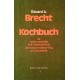 Kochbuch für schlemmerhafte Anti-Krankheitskost. Von Eduard A. Brecht (1976).