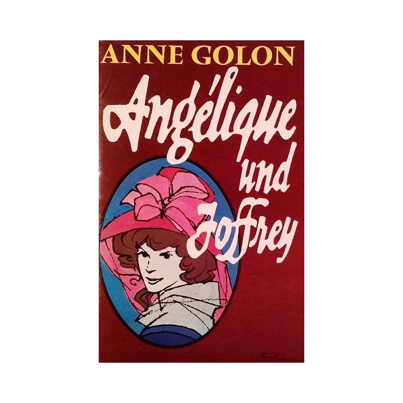 Angelique and the King by Anne Golon