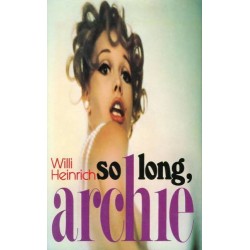So long, Archie. Von Willi Heinrich (1989).