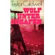 Wolf unter Schafen. Von Taylor Caldwell (1982).