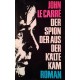 Der Spion der aus der Kälte kam. Von John le Carre (1964).