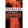 Brandherd. Von Patricia Cornwell (2000).
