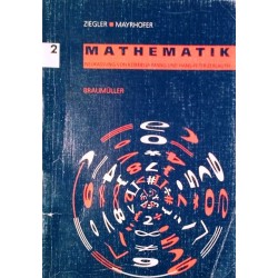 Mathematik 2. Von Hermann Ziegler (2000).