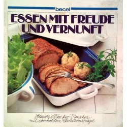 Essen mit Freude und Vernunft. Von: Wiener Verlag (1983).