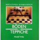 Böden und Teppiche. Von Jane Lott (1988).