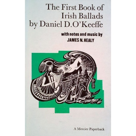 The First Book of Irish Ballads. Von Daniel O'Keeffe (1979).