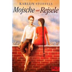 Mojsche und Rejsele. Von Karlijn Stoffels (2000).
