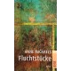 Fluchtstücke. Von Anne Michaels (2000).